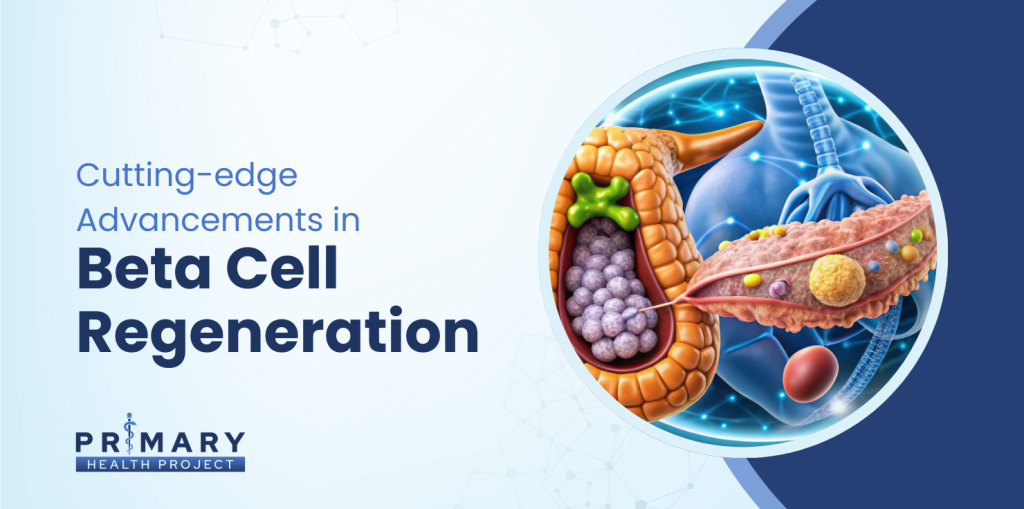 Beta Cell Regeneration